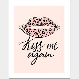 Kiss me again lettering. Quote design. Posters and Art